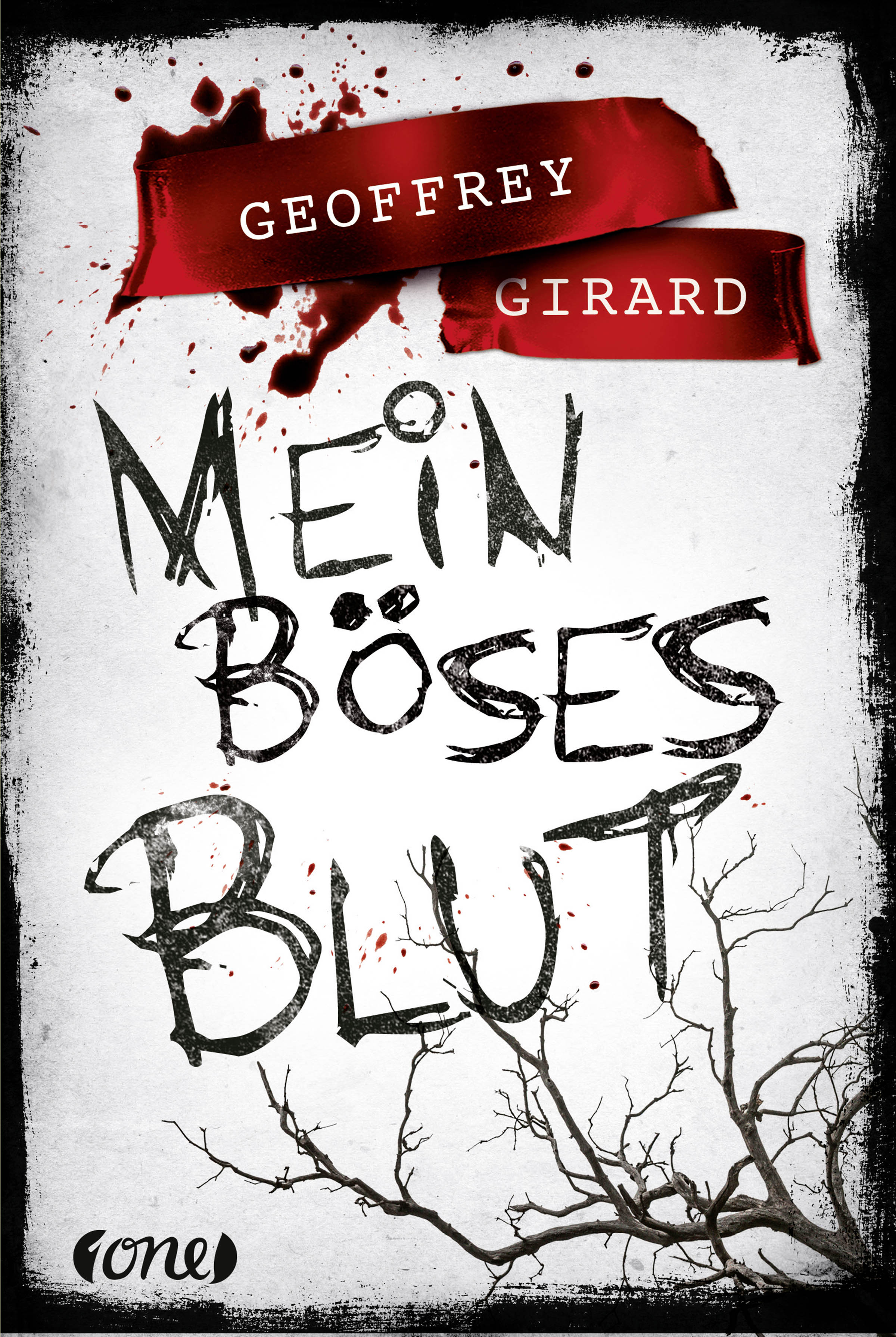 Mein b�ses Blut by Geoffrey Girard
